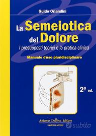 La semeiotica del dolore (Come nuovo)