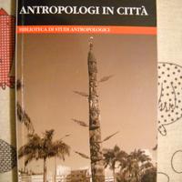 ANTROPOLOGIA IN CITTA di Stefano Allovio
