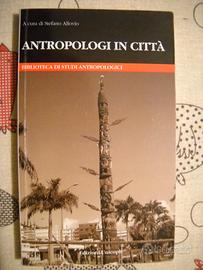 ANTROPOLOGIA IN CITTA di Stefano Allovio