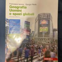 Geografia. Uomini e spazi globali.
