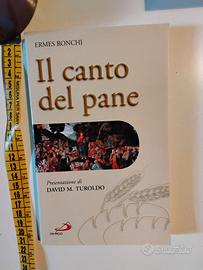 Il canto del pane di Ermes Ronchi