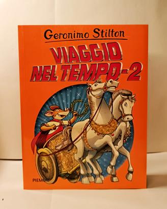 Viaggio nel tempo 2 Geronimo Stilton