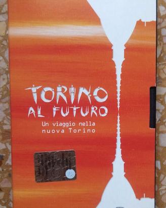 VHS Torino al Futuro viaggio nuova Torino 2004