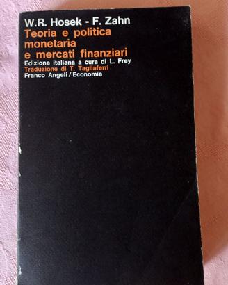 Teoria e politica monetaria e mercati finanziari