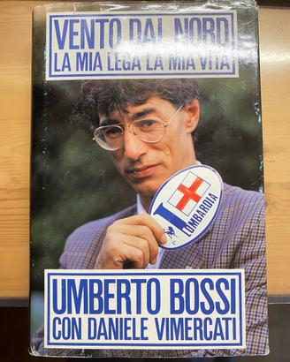 Vento dal nord, la mia Lega la mia Vita ed.1992