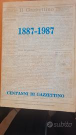 100 anni di Gazzettino  1887/1987