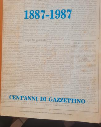 100 anni di Gazzettino  1887/1987