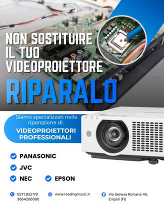 Riparazione Videoroiettori Epson NEC Panasonic JVC