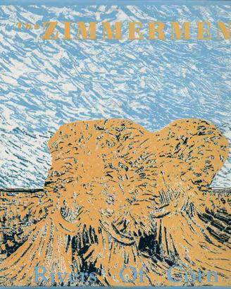 The zimmermen - rivers of corn lp