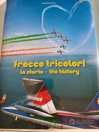 Libro Frecce Tricolori la storia 