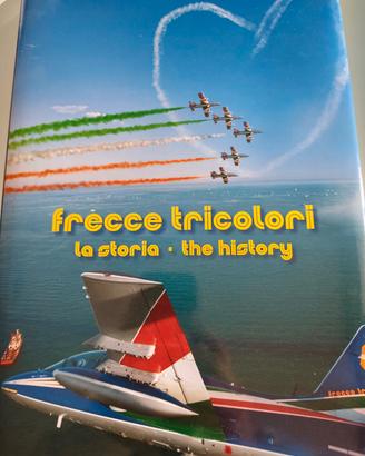 Libro Frecce Tricolori la storia 