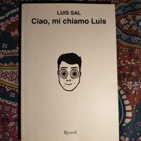 📓Libro di Luis Sal  Ciao, mi chiamo Luis"📓
