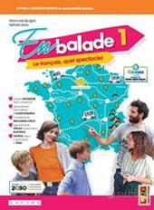 En balade. Per la Scuola media. Vol.1