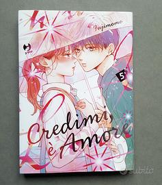 Credimi, è amore (Vol. 5)