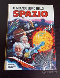 Il grande libro dello spazio - MONDADORI