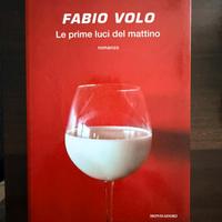 Fabio Volo - Le prime luci del mattino