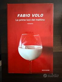 Fabio Volo - Le prime luci del mattino