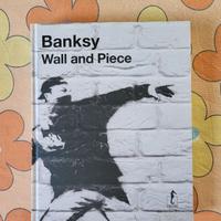 Banksy - Wall & Piece (Edizione Italiana)