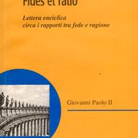 Fides et ratio. Giovanni Paolo II