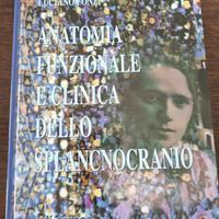 Anatomia Funzionale E Clinica dello Splancnocranio