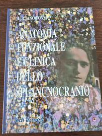 Anatomia Funzionale E Clinica dello Splancnocranio