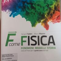 libro F come fisica: fenomeni modelli storia