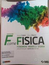 libro F come fisica: fenomeni modelli storia