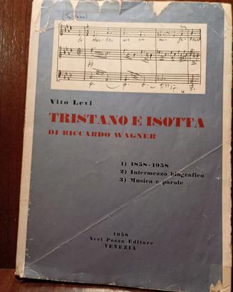 Vito Levi  TRISTANO E ISOTTA 1958 Neri Pozza ED.
