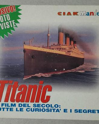 Ciak Manie TITANIC - Il film del secolo