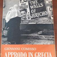 Giovanni Comisso Approdo in Grecia Prima edizione