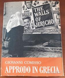 Giovanni Comisso Approdo in Grecia Prima edizione