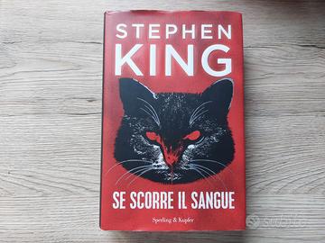 STEPHEN KING - SE SCORRE IL SANGUE - 1a Edizione