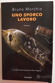 "Uno sporco lavoro"-Bruno Morchio