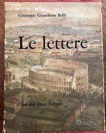 Le Lettere Giuseppe Gioacchino BELLI ediz 1961