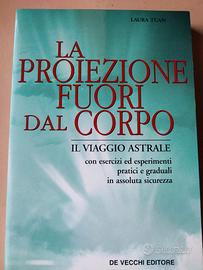 Libro "La proiezione fuori dal corpo. Il viaggio