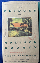 Robert James Waller -The bridges of Madison County