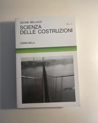 Scienza delle Costruzioni – Vol. 2