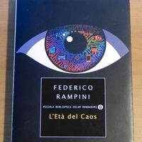 Federico Rampini - L’Età del Caos, Mondadori