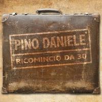 PINO DANIELE  LP  RICOMINCIO DA 30