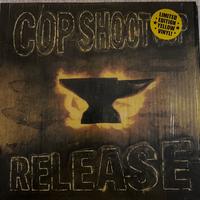 COP SHOOT COP vinile