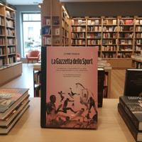 Le prime pagine de La Gazzetta dello Sport