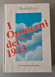 I quaderni del 1943 - Maria Valtorta