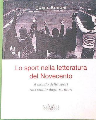 Lo sport nella letteratura del novecento