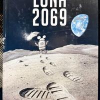 Luna 2069 di Leo Ortolani (Autore) Feltrinelli