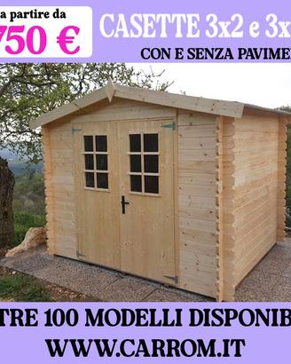 CASETTE 300x200 E 300x250 cm CON E SENZA PAVIMENTO
