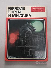 Ferrovie e treni in miniatura