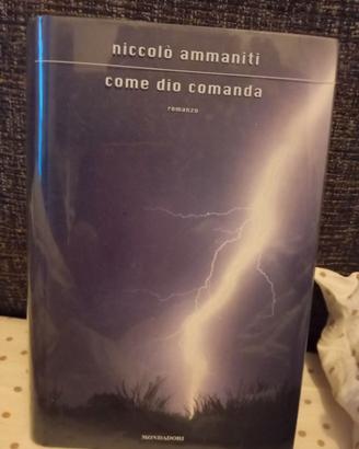 Come dio comanda di Niccolò Ammaniti