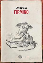 Firmino di Sam Savage, 2008,  Einaudi