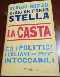 La casta S. Rizzo G. Stella politica italiana