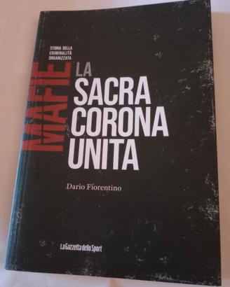 921 Libro MAFIE La Sacra Corona Unita 